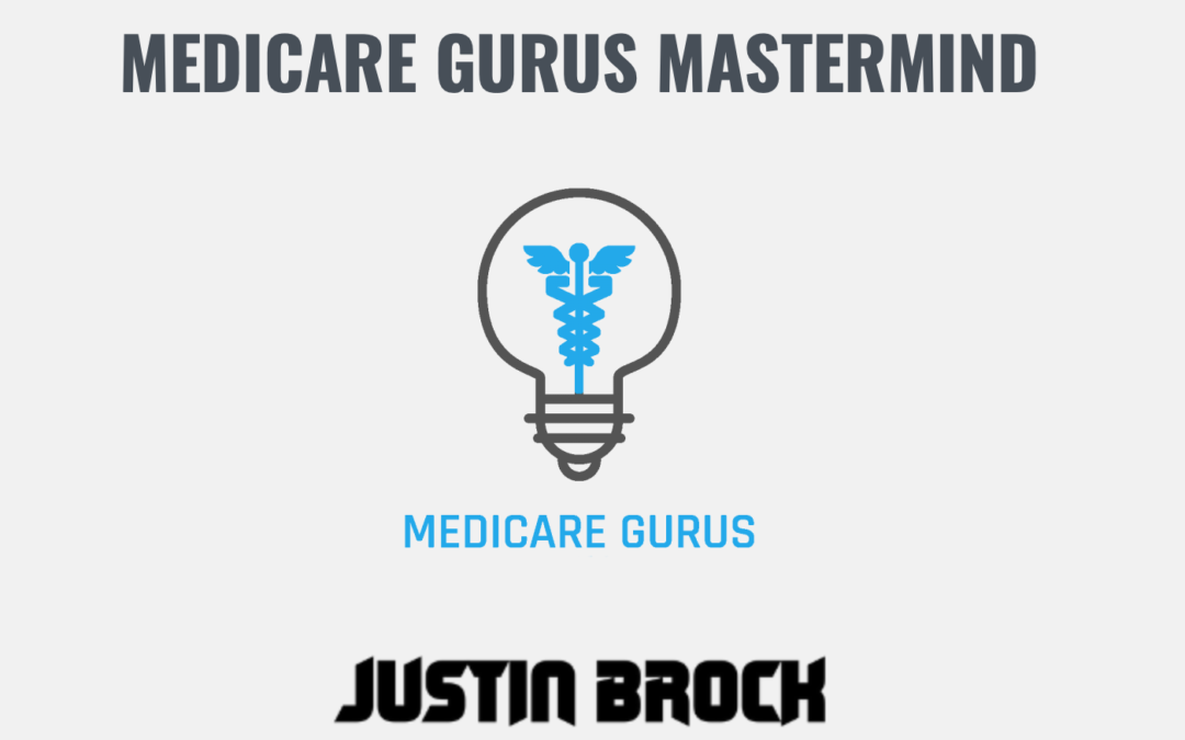 Medicare Gurus Mastermind Event