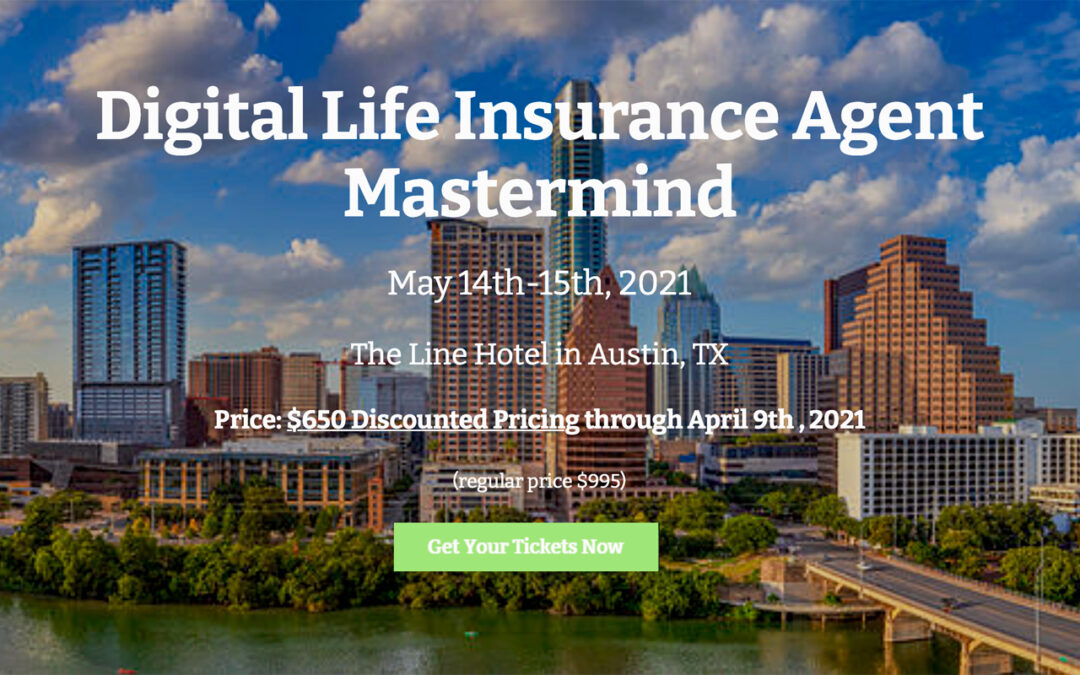 Digital Life Insurance Agent Mastermind